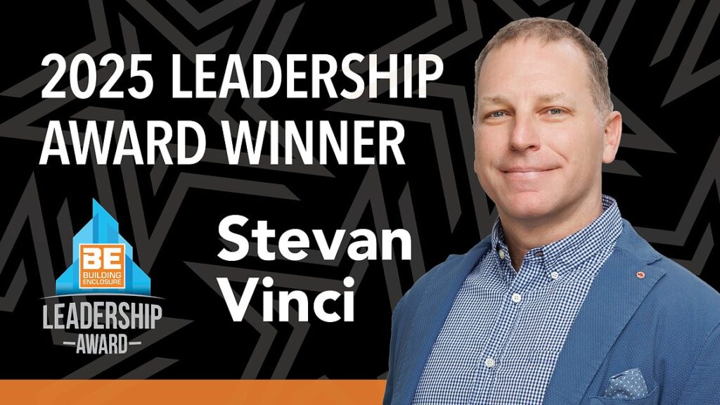Stevan Vinci: Advancing Building Science, Sustainability, and Enclosure Excellence in the AEC Industry Stevan Vinci: Advancing Building Science, Sustainability, and Enclosure Excellence in the AEC Industry