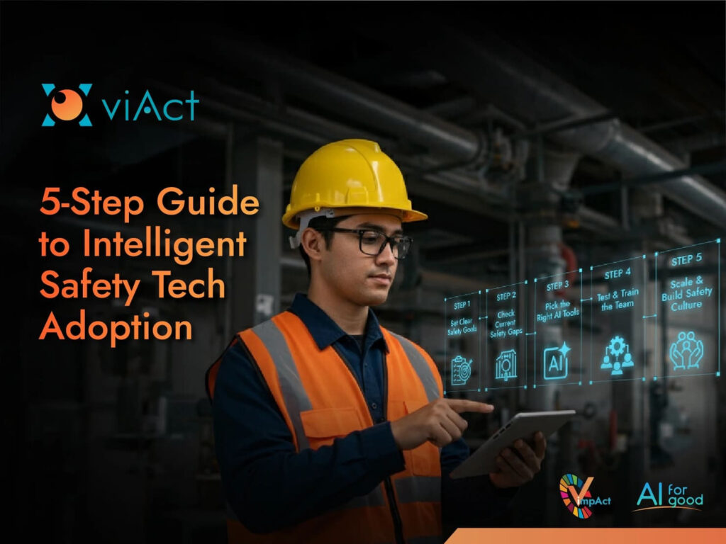 5-Step Guide to Intelligent Safety Tech Adoption 5-Step Guide to Intelligent Safety Tech Adoption
