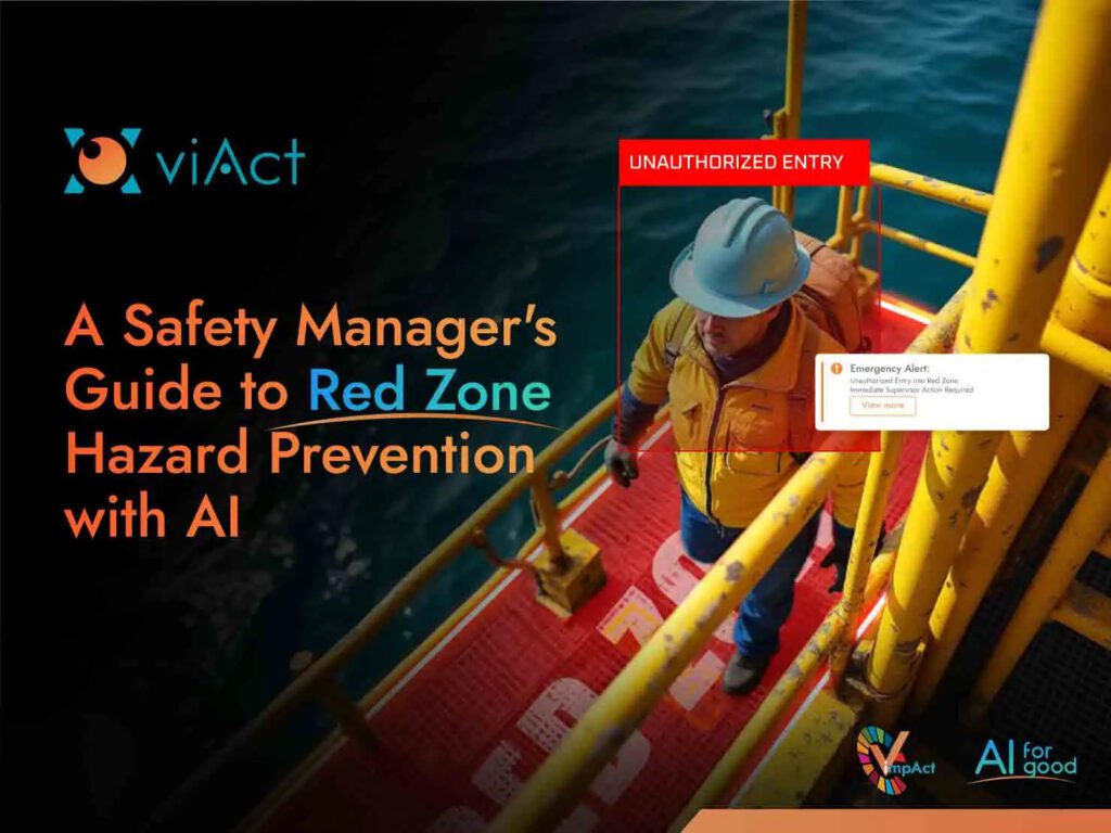 A Safety Manager’s Guide to Red Zone Hazard Prevention with AI