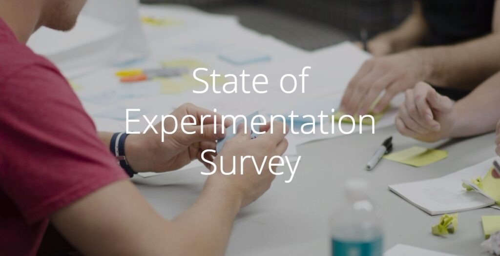 State of experimentation survey State of experimentation survey