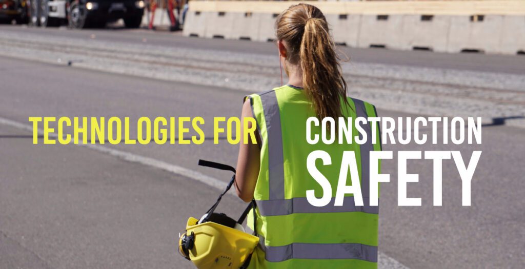 Construction Safety Technologies – Videos