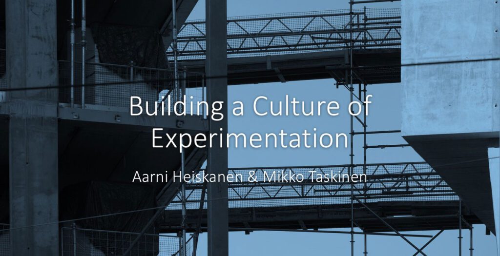 How to Make Experimentation Part of the Everyday – A Presentation