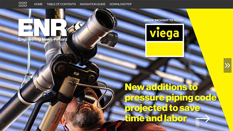 New Additions to Pressure Piping Code Projected to Save Time and Labor New Additions to Pressure Piping Code Projected to Save Time and Labor