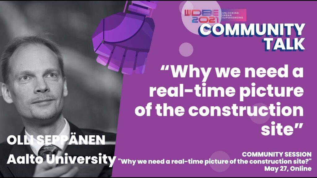 Olli Seppänen of Aalto University on the Real-Time Construction Site