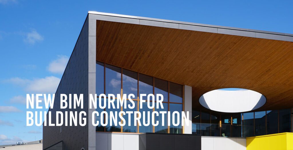 Developing New BIM Norms for Building Construction – Videos Developing New BIM Norms for Building Construction – Videos