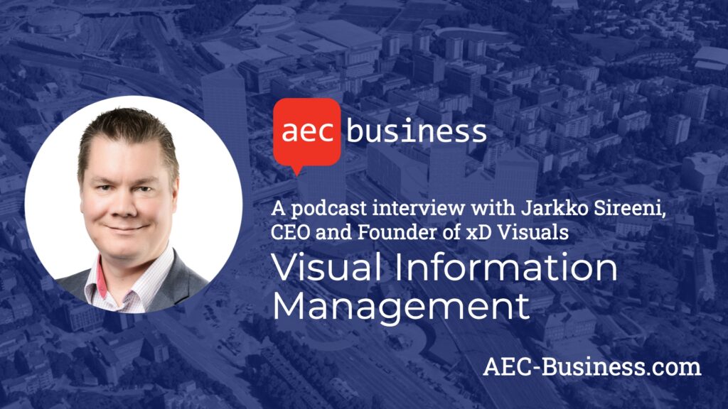 Managing Information Visually with Jarkko Sireeni of xD Visuals Managing Information Visually with Jarkko Sireeni of xD Visuals