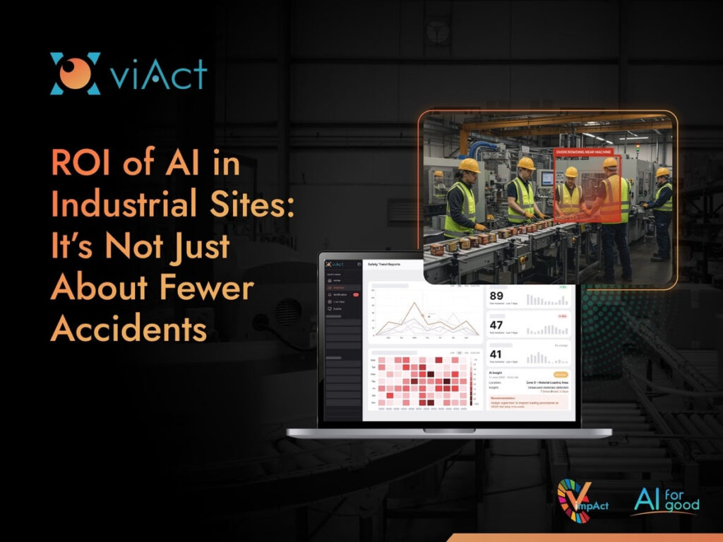 ROI of AI in Industrial Safety: Beyond Fewer Accidents