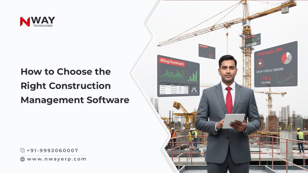 How to Choose the Right Construction Management Software