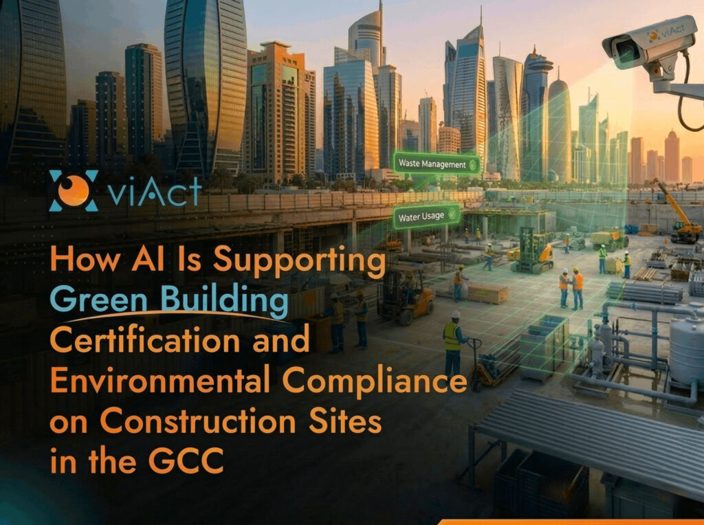 AI for Green Building Compliance on GCC Construction Sites AI for Green Building Compliance on GCC Construction Sites